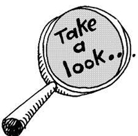 A drawing of a magnifying glass with the words “Take a Look …” in the center of the glass.