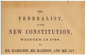 Half of the title page of a book on fading, yellowing paper. It reads “The Federalist on the New Constitution”