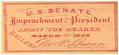 A faded orange ticket to the impeachment trial of Andrew Johnson