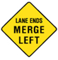 Traffic Sign:  Merge Left