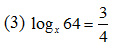 log base x of 64 = three-quarters