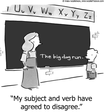 Cartoon of boy in classroom telling the teacher “My subject and verb have agreed to disagree”