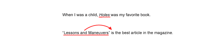 Sample sentence, “When I was a child, ‘Holes’ was my favorite book.” has a red arrow from “‘Holes’” to “was”. Sample sentence, “‘Lessons and Maneuvers’ is the best article in the magazine.” has a red arrow from “‘Lessons and Maneuvers’” to “is”.