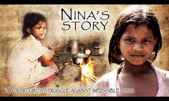 A poster from the documentary film Nina's Story. It shows a young girl sitting next to a pot set on rocks surrounding a fire.