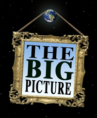 A graphic of a sign hanging off of the earth in space. The sign reads “The Big Picture.”